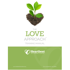 The LOVE Approach, 4th Edition Training Manual